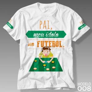 Camiseta Pai Meu Idolo Futebol