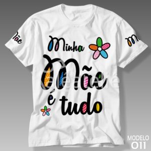 Camiseta Dia das Mães 011