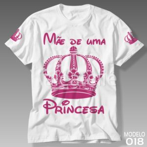 Camiseta Dia das Mães Princesa