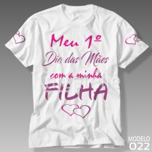 Camiseta Dia das Mães 022