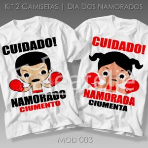 Kit Camiseta Dia dos Namorados Casal Ciumento